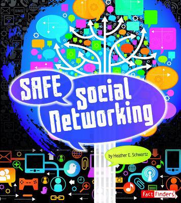 Safe Social Networking 1429699434 Book Cover