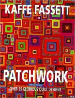 Glorious Patchwork: A Collection of Over 30 Ori... B007YTFFDW Book Cover