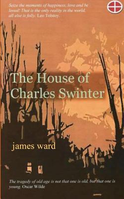 The House of Charles Swinter 1717818943 Book Cover