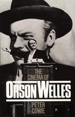 The Cinema of Orson Welles 0306802015 Book Cover