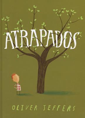 Atrapados = Stuck [Spanish] 6071608066 Book Cover