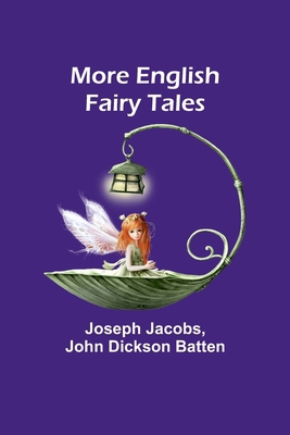 More English Fairy Tales 9357970630 Book Cover