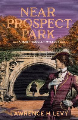 Near Prospect Park: A Mary Handley Mystery 045149847X Book Cover