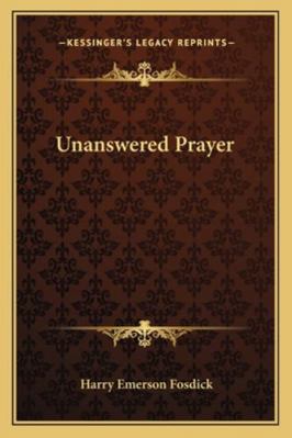 Unanswered Prayer 1162851961 Book Cover