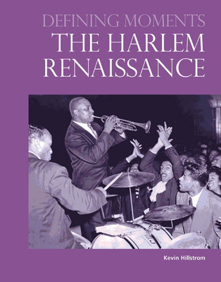 Defining Moments: The Harlem Renaissance 0780812344 Book Cover