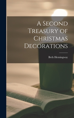 A Second Treasury of Christmas Decorations 1014229472 Book Cover
