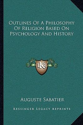 Outlines Of A Philosophy Of Religion Based On P... 1163108243 Book Cover