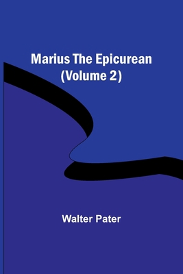 Marius the Epicurean (Volume 2) 9356786003 Book Cover