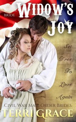 Mail Order Bride: Widow's Joy 1534826785 Book Cover