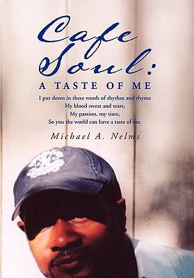 Cafe Soul: A Taste of Me 145355081X Book Cover