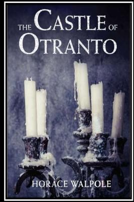 The Castle of Otranto 1533203210 Book Cover