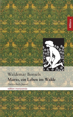 Mario, ein Leben im Walde: Zweites Buch: Jugend [German] 3865200885 Book Cover