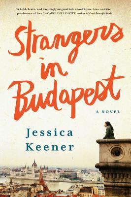 Strangers in Budapest 1616204974 Book Cover