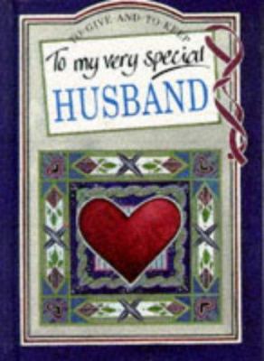 To My Very Special Husband B001KSXC06 Book Cover