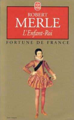 L'Enfant Roi (Fortune de France, Tome 8) [French] B002T85EPC Book Cover