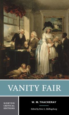 Vanity Fair: A Norton Critical Edition 0393965953 Book Cover