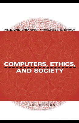 Computers, Ethics, and Society 0195143027 Book Cover