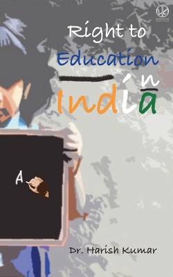 Right to Education in India (Published by WKRIS... B0DKVHD5YJ Book Cover
