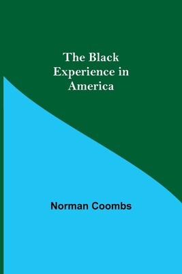 The Black Experience in America 9355112440 Book Cover