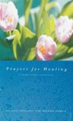 Prayers for Healing: A Burrswood Companion 1853115037 Book Cover
