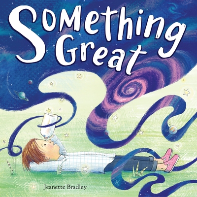 Something Great 1646141717 Book Cover