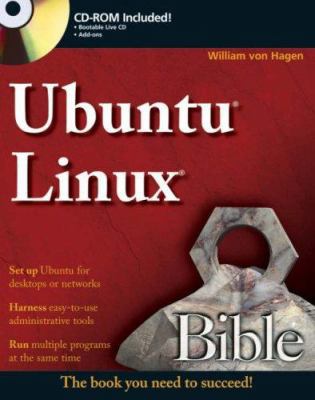 Ubuntu Linux Bible [With CDROM] 0470038993 Book Cover
