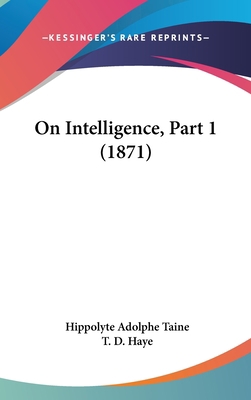 On Intelligence, Part 1 (1871) 1437223559 Book Cover