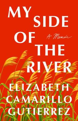 My Side of the River 1250277965 Book Cover