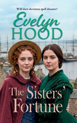 The Sisters' Fortune 1806003457 Book Cover