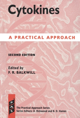 Cytokines: A Practical Approach 0199635668 Book Cover
