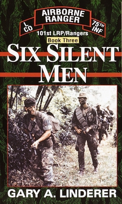 Six Silent Men...Book Three: 101st LRP / Rangers B006Z1BQI8 Book Cover