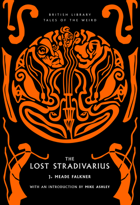 The Lost Stradivarius: Volume 63 0712355383 Book Cover