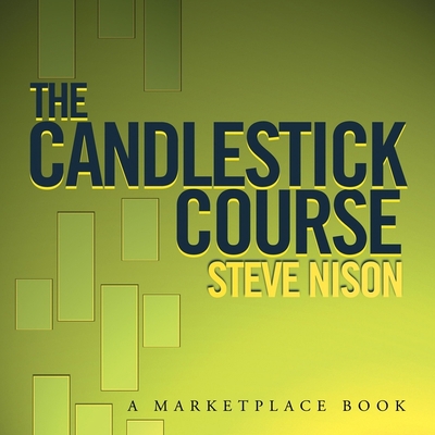 The Candlestick Course B08Z9JJNG6 Book Cover