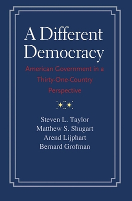A Different Democracy: American Government in a... 0300198086 Book Cover