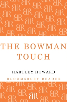 The Bowman Touch 1448205344 Book Cover