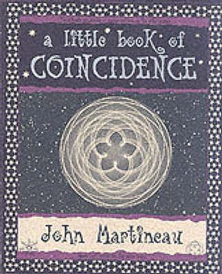 A Little Book of Coincidence 1904263054 Book Cover