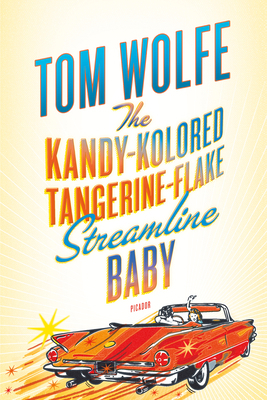 The Kandy-Kolored Tangerine-Flake Streamline Baby B00KEVVMPW Book Cover