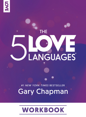 The 5 Love Languages Workbook 0802432964 Book Cover