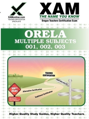 ORELA Multiple Subjects 001, 002, 003 Teacher C... 1581976135 Book Cover