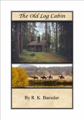 Paperback The Old Log Cabin Book