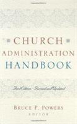 Church Administration Handbook 0805444904 Book Cover