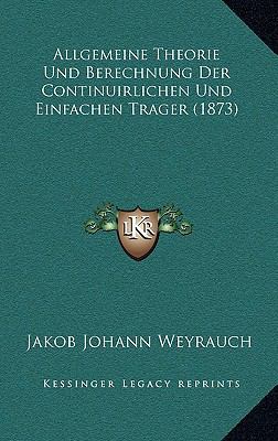 Allgemeine Theorie Und Berechnung Der Continuir... [German] 1168194601 Book Cover