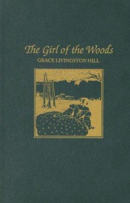 The Girl of the Woods 0848800869 Book Cover