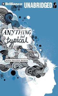 Anything But Typical 1423381289 Book Cover