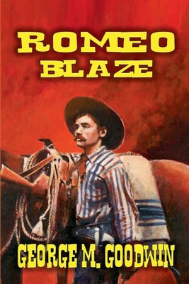 Romeo Blaze B0F3BJTMKZ Book Cover
