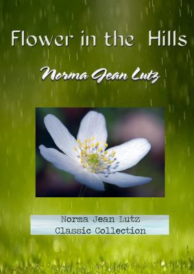 Flower in the Hills 0985957174 Book Cover