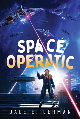 Space Operatic 194013594X Book Cover