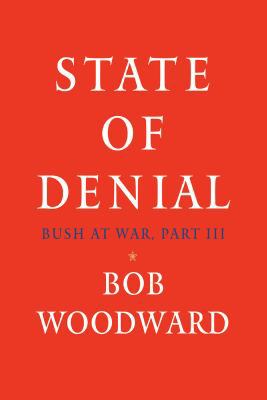 State of Denial: Bush at War, Part III 1428135502 Book Cover