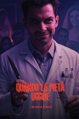 Quando la pietà uccide [Italian] B0FJQVC44R Book Cover