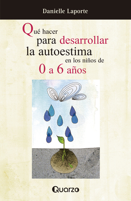 Que Hacer Para Desarrollar La Autoestima de Los... [Spanish] 6074571295 Book Cover